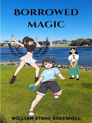 cover image of Borrowed Magic